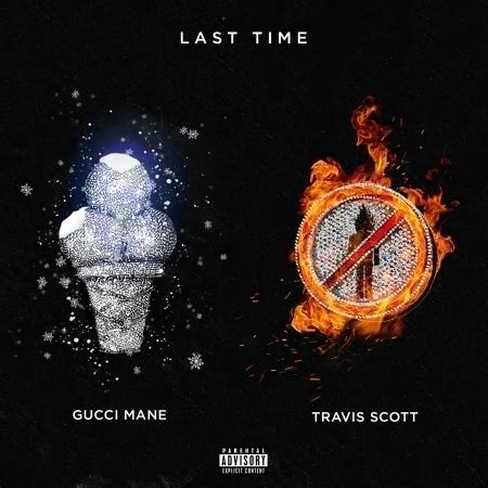 Last Time (feat. Travis Scott) 